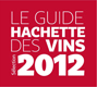 Guide Hachette 2012, cité vin remarquable, Producteur Vin de Bandol AOP-Côtes de Provence AOP-Vieux Millésimes-Bandol Sans Pesticides-Conversion BIO-Médaille d'Or 2020 vignerons ♥