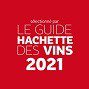 Guide Hachette 2021 2*, cité vin remarquable, Producteur Vin de Bandol AOP-Côtes de Provence AOP-Vieux Millésimes-Bandol Sans Pesticides-Conversion BIO-Médaille d'Or 2020 vignerons la Vivonne producteurs AOC ♥